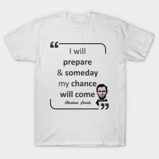 Abraham Lincoln's Quotes T-Shirt